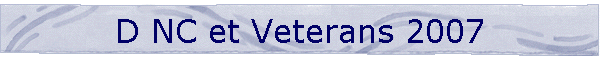 D NC et Veterans 2007
